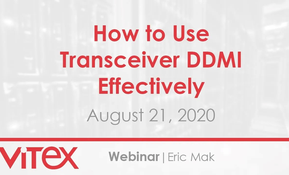 How to Use Transceiver DDMI Effectively: Digital Diagnostics Guide ...